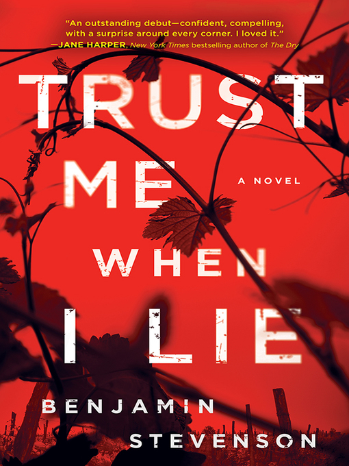 Title details for Trust Me When I Lie by Benjamin Stevenson - Available